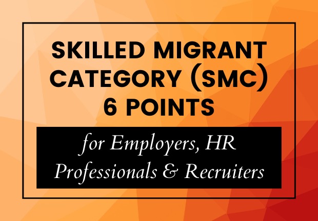 Skilled Migrant Category (6 points) – What Employers, HR Professionals & Recruiters Should Know
