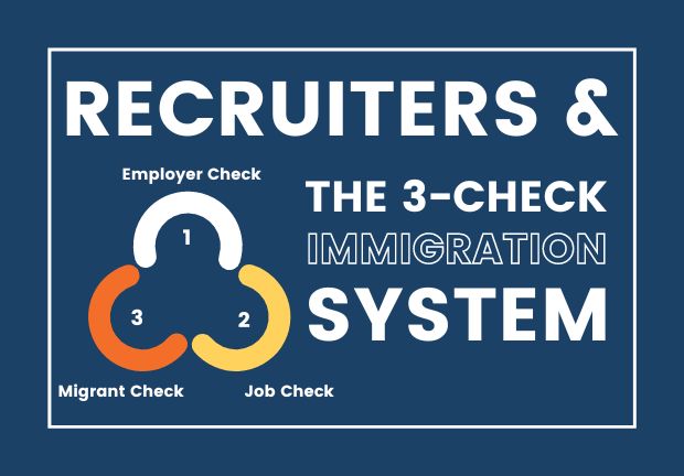 Why should recruiters be familiar with the employer-led, 3 check immigration system?