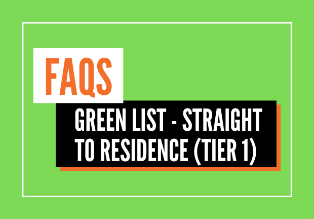 FAQs: Green List 'Straight to Residence'